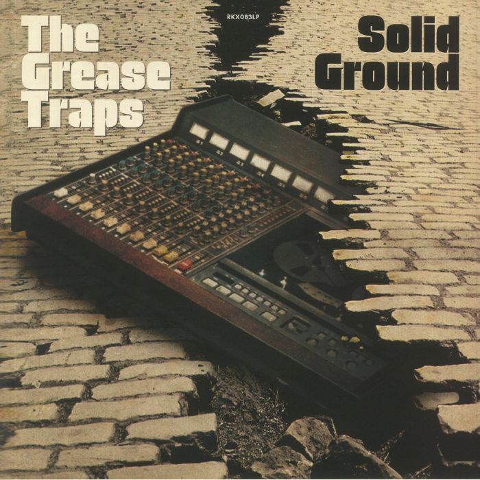 The Grease Traps Solid Ground