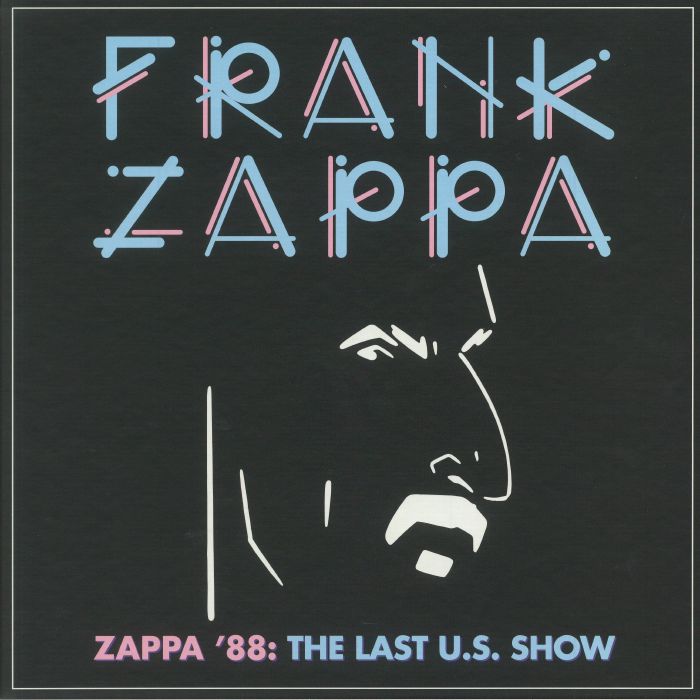 Frank Zappa Zappa 88: The Last US Show