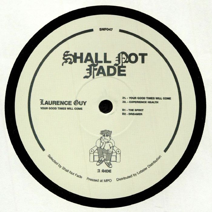 Laurence Guy Your Good Times Will Come EP