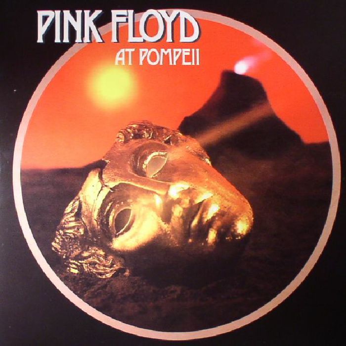 Pink Floyd At Pompeii