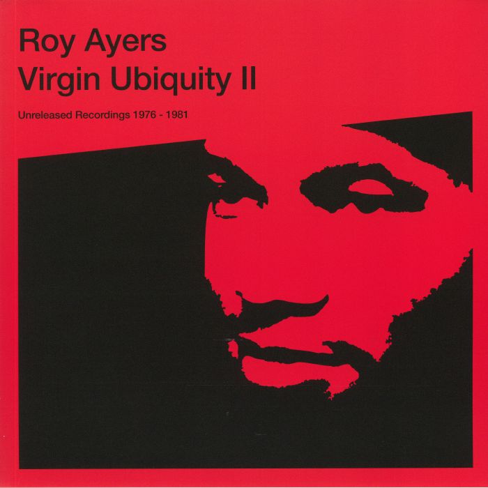 Roy Ayers Virgin Ubiquity II: Unreleased Recordings 1976 1981