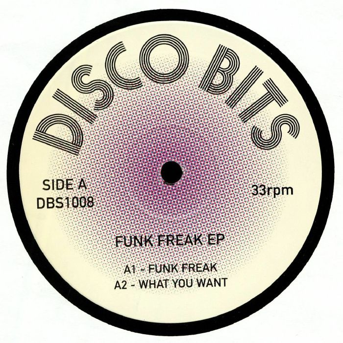 Disco Bits Funk Freak EP