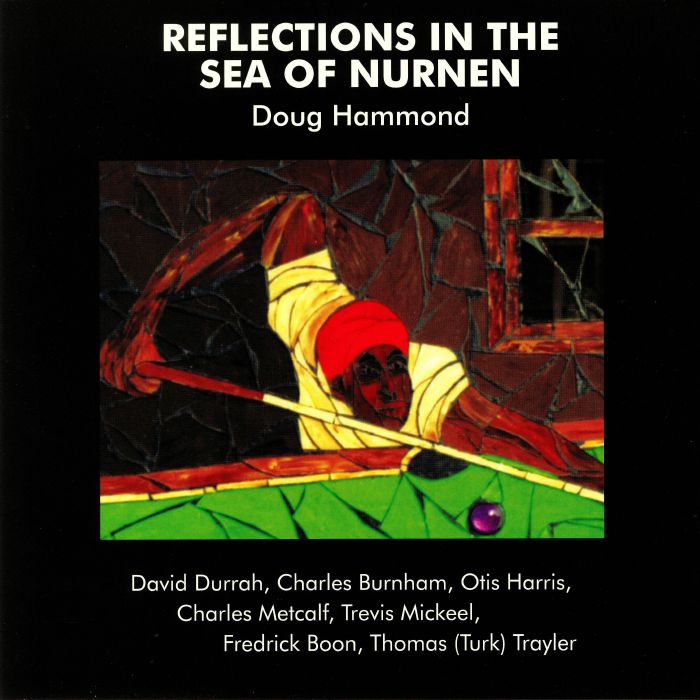 Doug Hammond Reflections In The Sea Of Nurnen