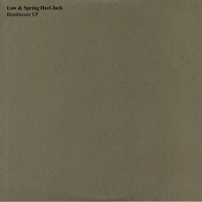 Low | Spring Heel Jack Bombscare EP
