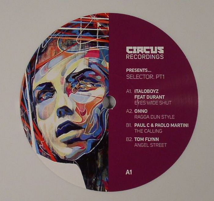 Italoboyz | Durant | Onno | Paul C | Paolo Martini | Tom Flynn Circus Recordings Present Selector Part 1