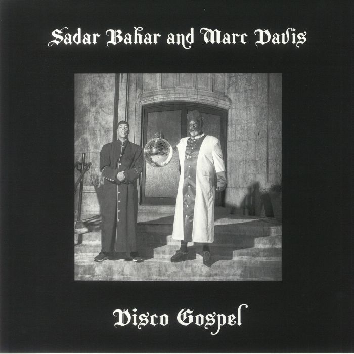 Sadar Bahar | Marc Davis Disco Gospel