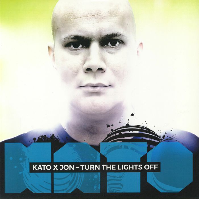 Kato | Jon Turn The Lights Off