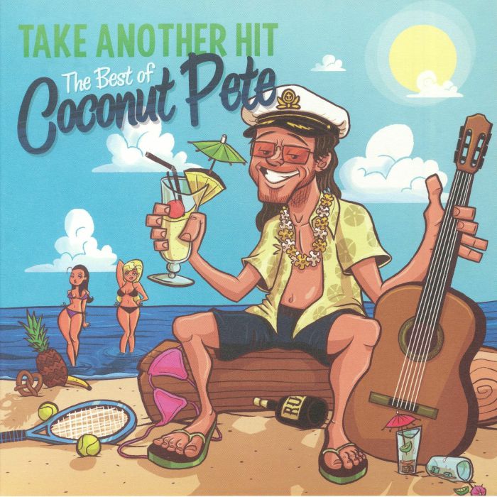 Bill Paxton Take Another Hit: The Best Of Coconut Pete