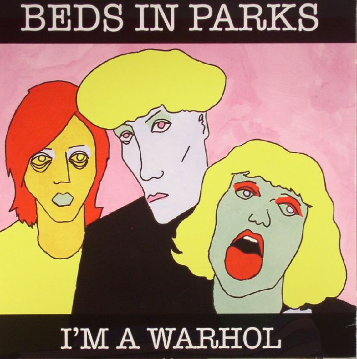 Beds In Parks | Cabbage Im A Warhol/Dinner Lady