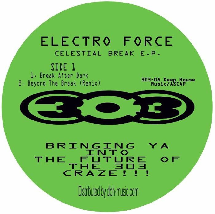 Electro Force Celestial Break EP