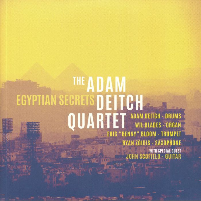 The Adam Deitch Quartet Egyptian Secrets