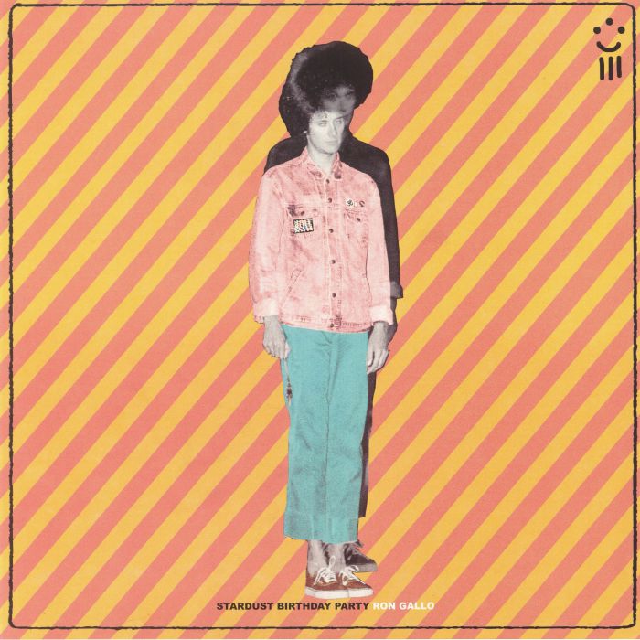 Ron Gallo – Stardust Birthday Party vinyl cover