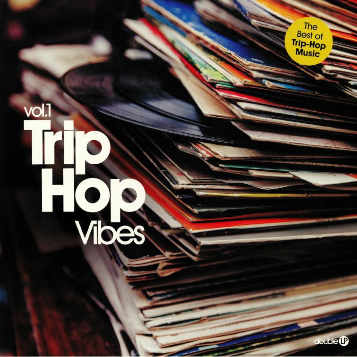 Various Artists Trip Hop Vibes Vol 1