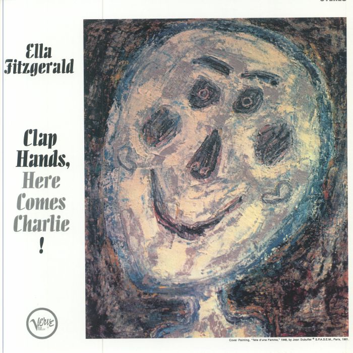 Ella Fitzgerald Clap Hands Here Comes Charlie! (Acoustic Sounds Series)