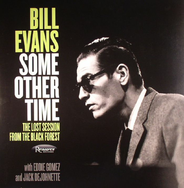 Bill Evans | Eddie Gomez | Jack Dejohnette Some Other Time: The Lost Session From The Black Forest (Record Store Day 2016)