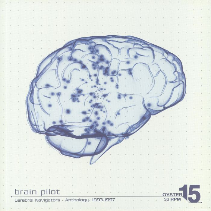 Brain Pilot Cerebral Navigators: Anthology 1993 1997