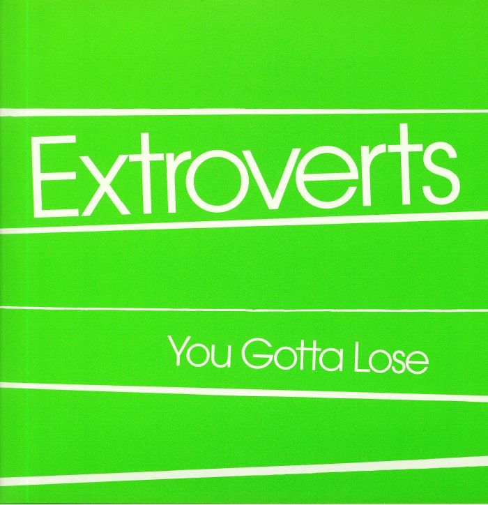 Extroverts You Gotta Lose