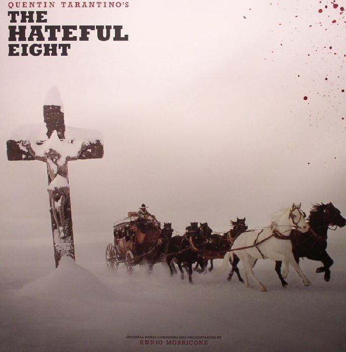 Ennio Morricone Quentin Tarantinos: The Hateful Eight (Soundtrack)