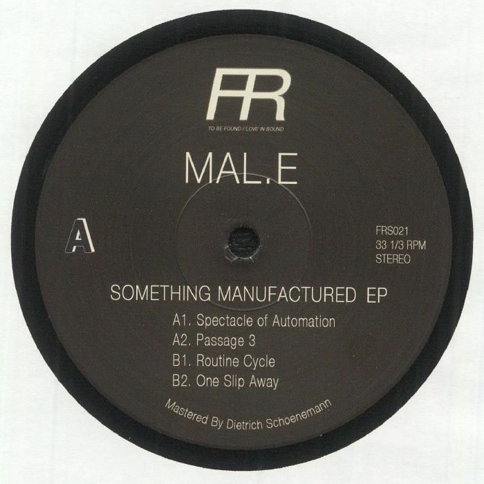 Mal E Something Manufactured EP