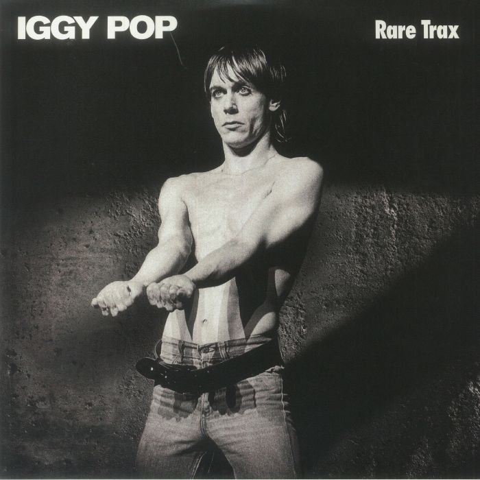 Iggy Pop – Rare Trax vinyl cover