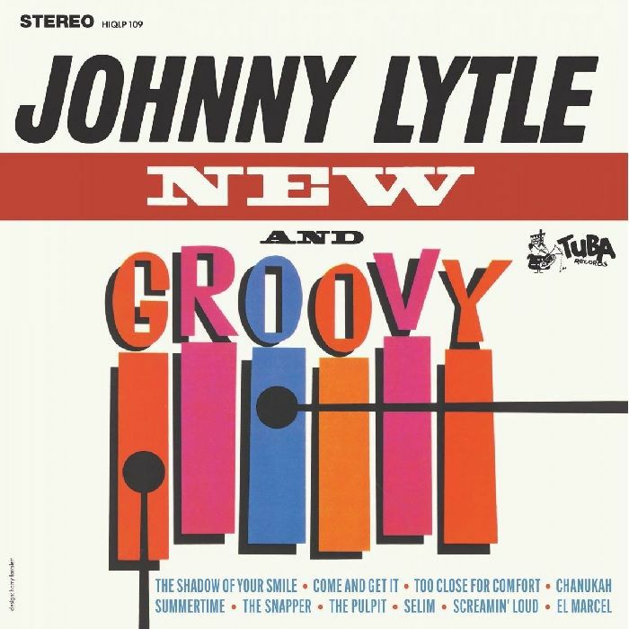 Johnny Lytle New and Groovy