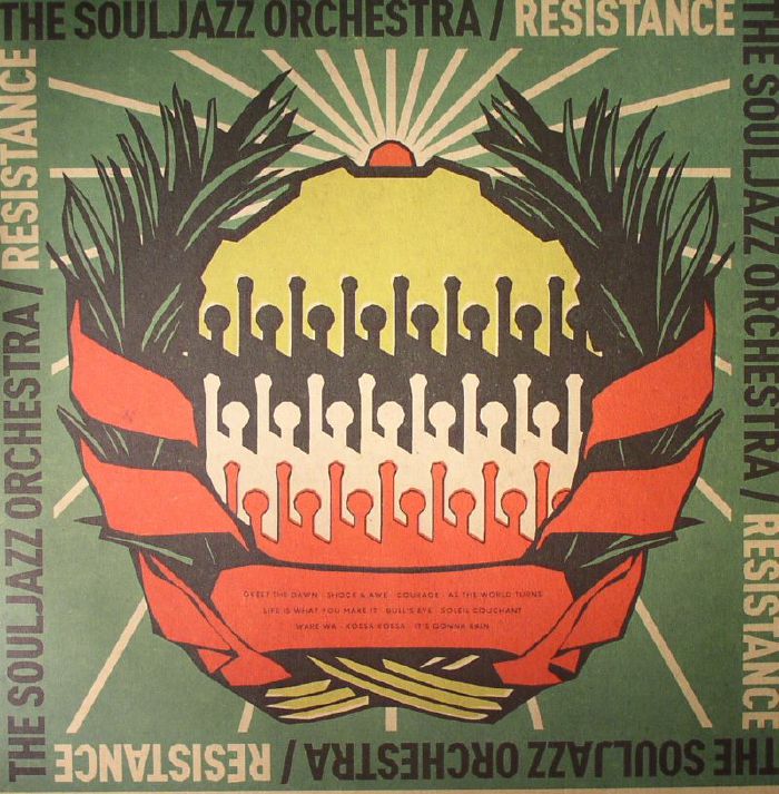 The Souljazz Orchestra Resistance