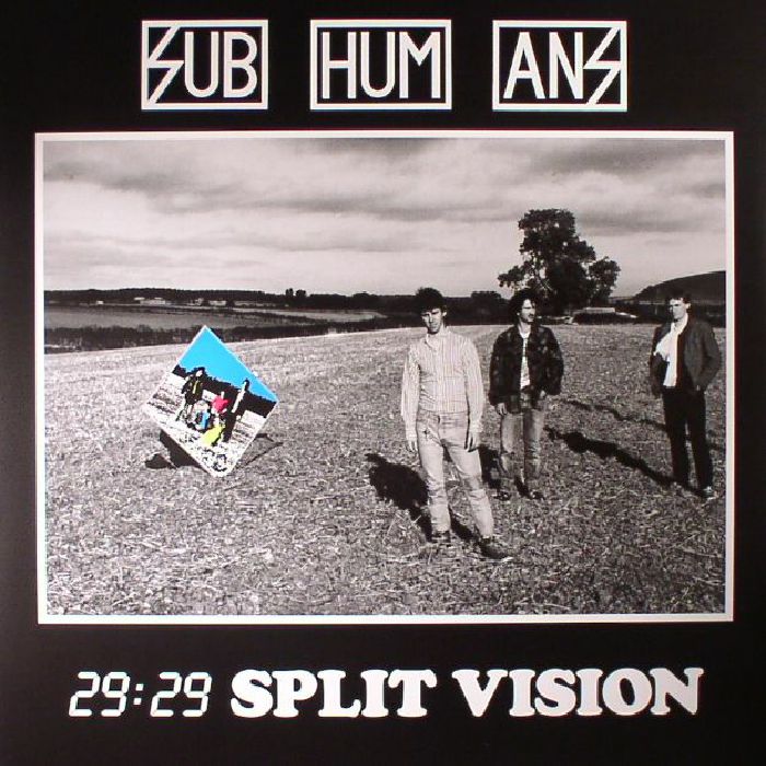 Subhumans 29:29 Split Vision (reissue)