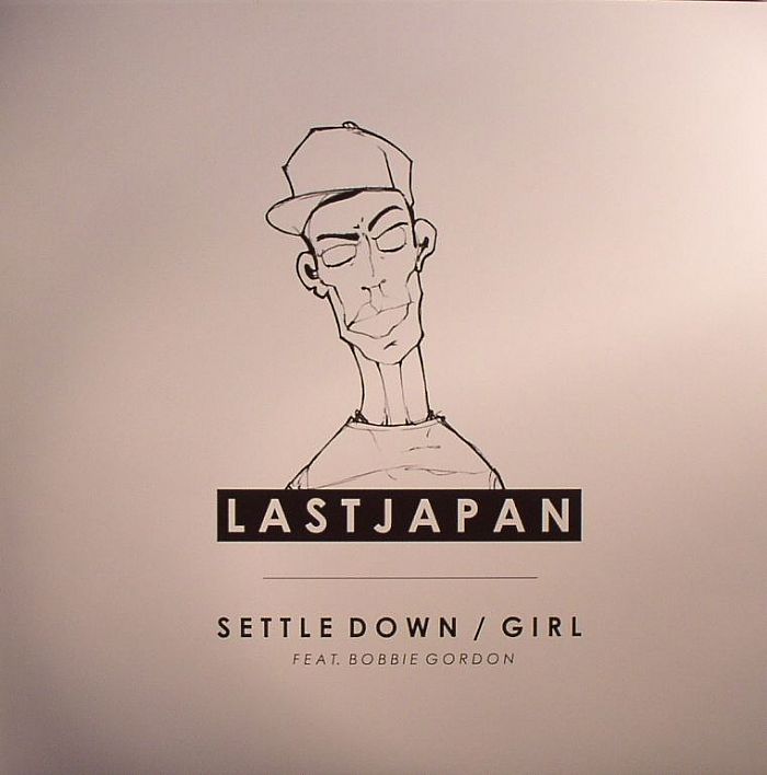 Last Japan | Bobbie Gordon Settle Down
