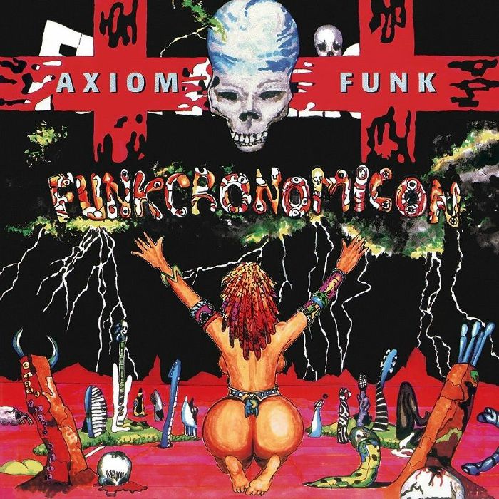 Axiom Funk – Funkcronomicon vinyl cover