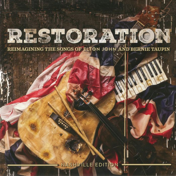 Various Artists Restoration: Reimagining The Songs Of Elton John and Bernie Taupin