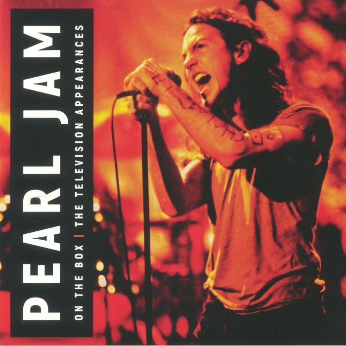 Pearl Jam On The Box: The Television Appearances