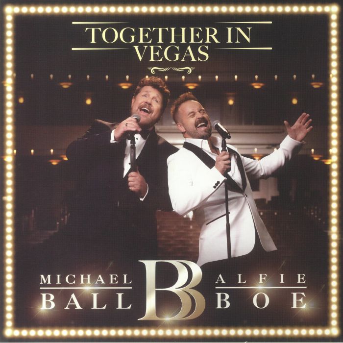 Michael |  Ball | Alfie Boe – Together In Vegas vinyl cover