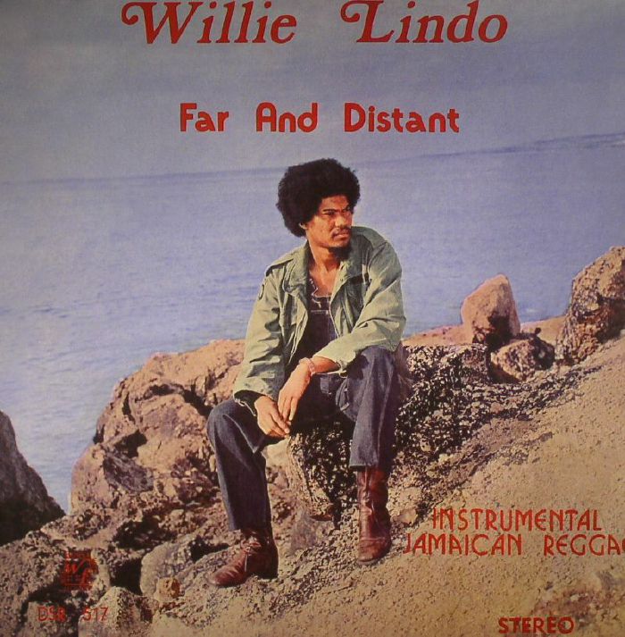 Willie Lindo Far and Distant