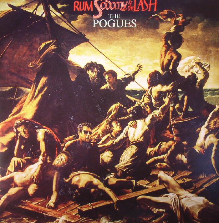 The Pogues Rum Sodomy and The Lash