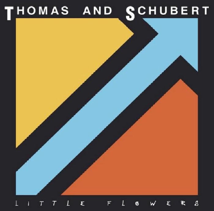 Thomas and Schubert – Little Flowers vinyl cover