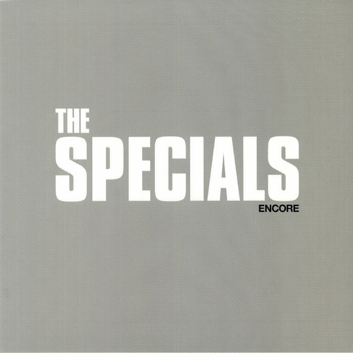 The Specials Encore