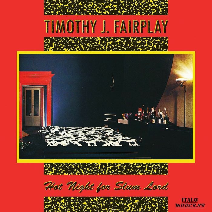 Timothy J Fairplay Hot Night For Slum Lord