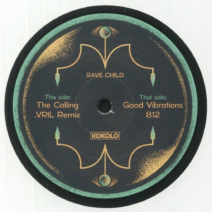 Rave Child The Calling EP