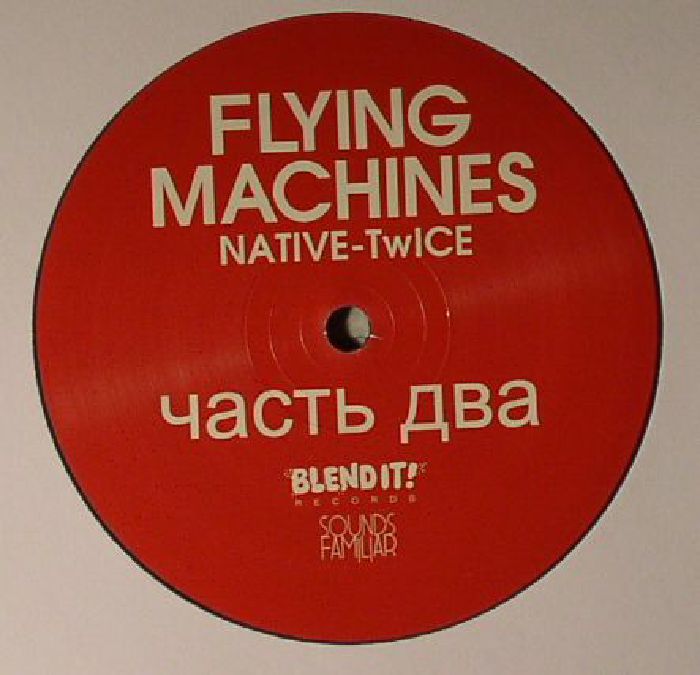 Flying Machines (twice - Native) EP Vol 2