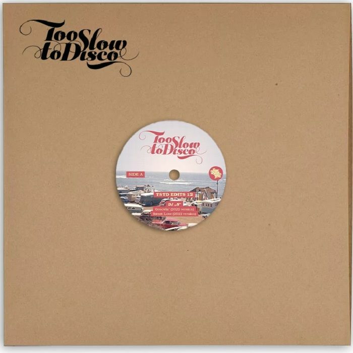 DJ S – Too Slow To Disco Edits 12 vinyl cover