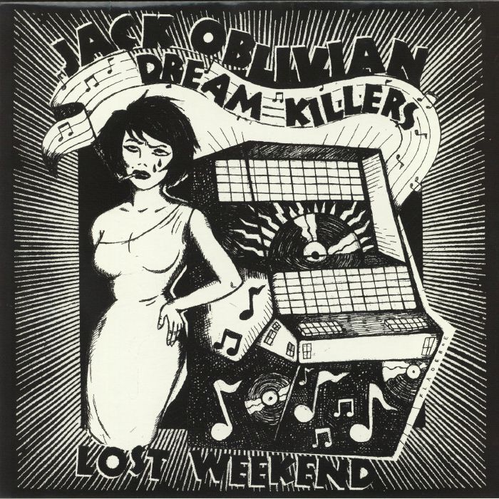 Jack Oblivian | The Dream Killers Lost Weekend