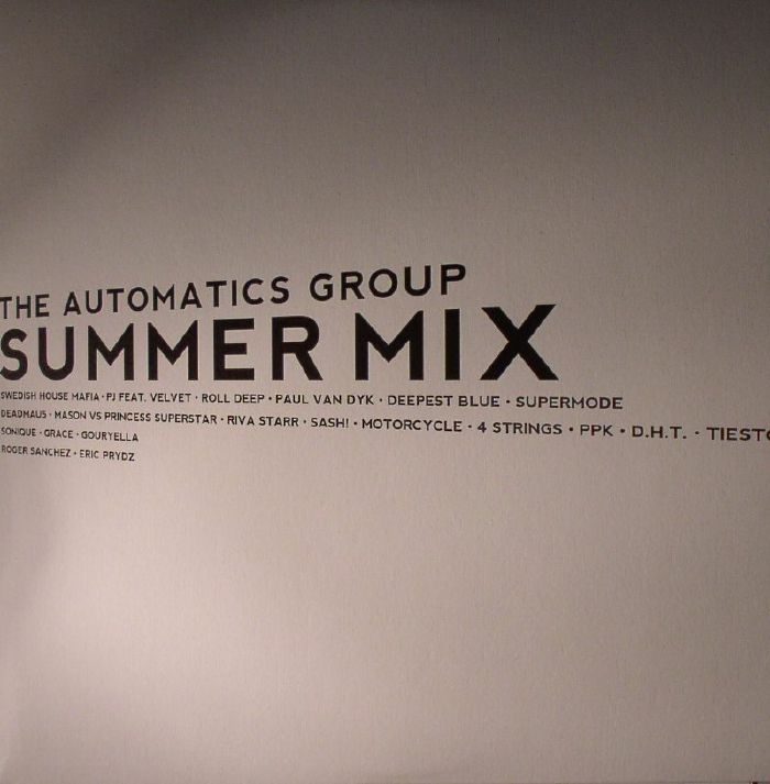The Automatics Group Summer Mix
