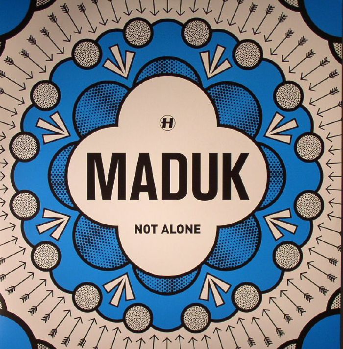 Maduk Not Alone