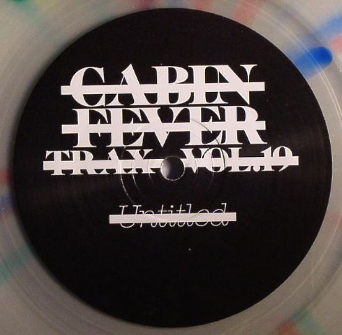 Cabin Fever Cabin Fever Trax Vol 19