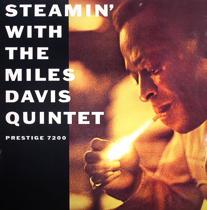 Miles Davis Steamin With The Miles Davis Quintet
