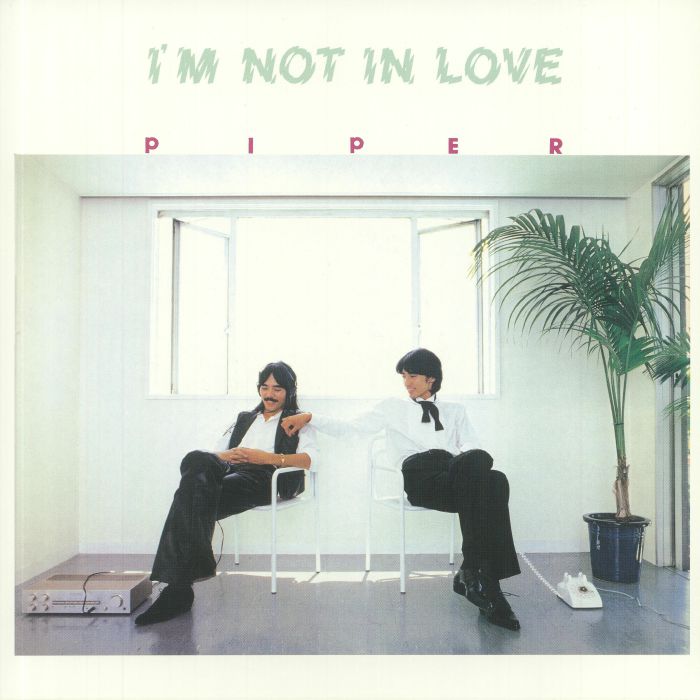 Piper Im Not In Love