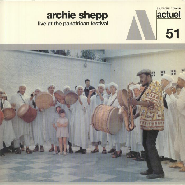 Archie Shepp Live At The Panafrican Festival