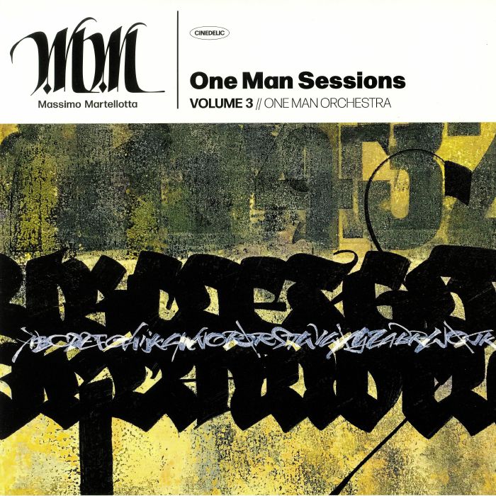 Massimo Martellotta One Man Sessions Volume 3: One Man Orchestra
