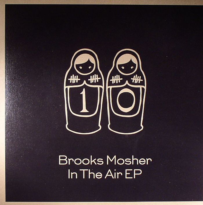 Brooks Mosher In The Air EP