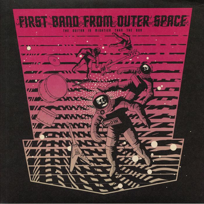 First Band From Outer Space The Guitar Is Mightier Than The Gun